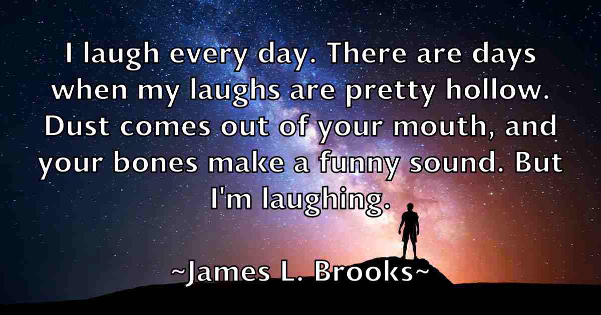 /images/quoteimage/james-l-brooks-fb-353013.jpg