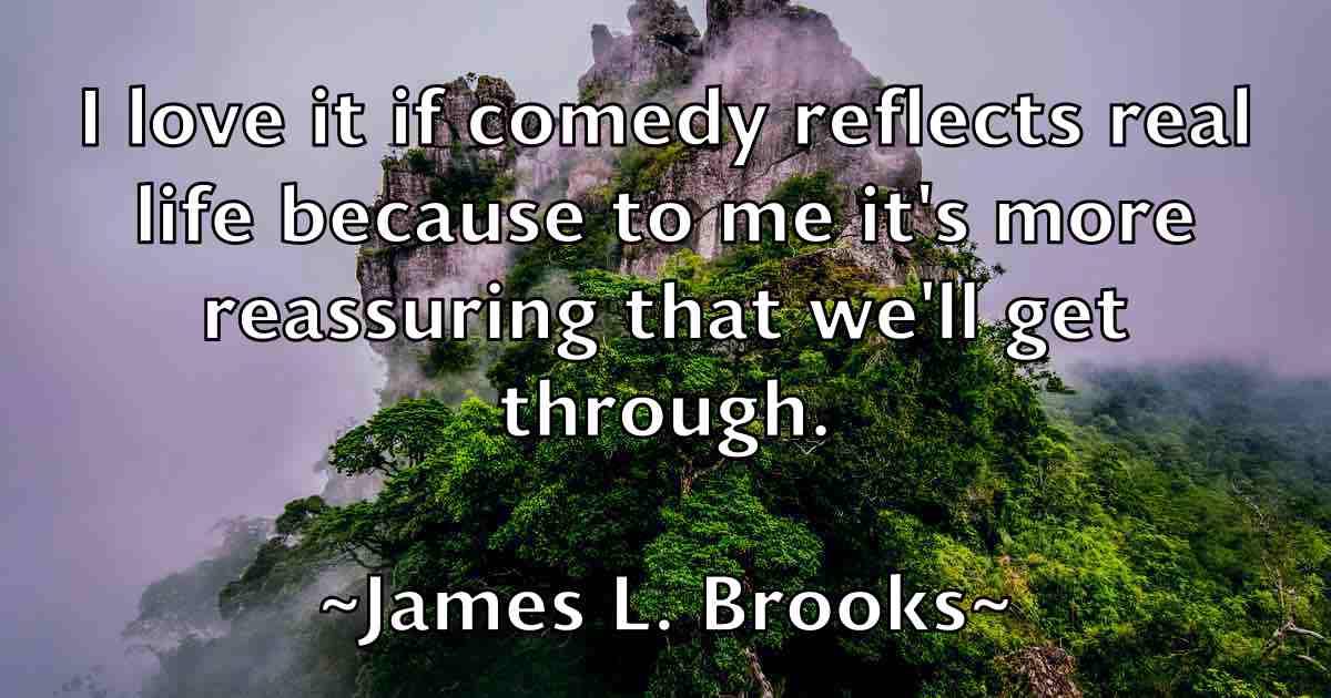 /images/quoteimage/james-l-brooks-fb-353022.jpg