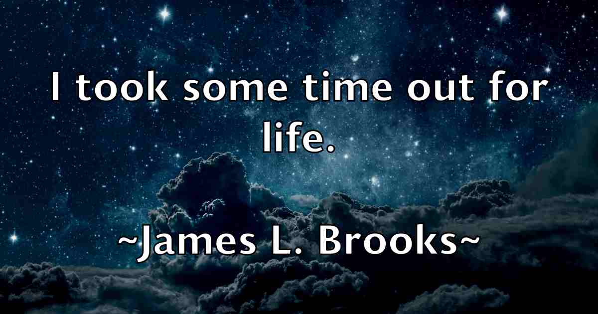 /images/quoteimage/james-l-brooks-fb-353036.jpg