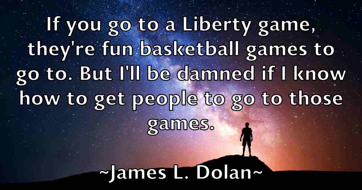 /images/quoteimage/james-l-dolan-fb-353104.jpg