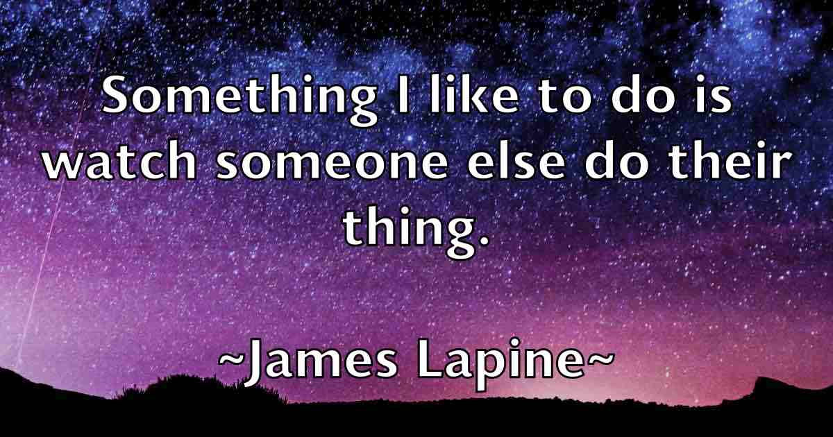 /images/quoteimage/james-lapine-fb-353305.jpg