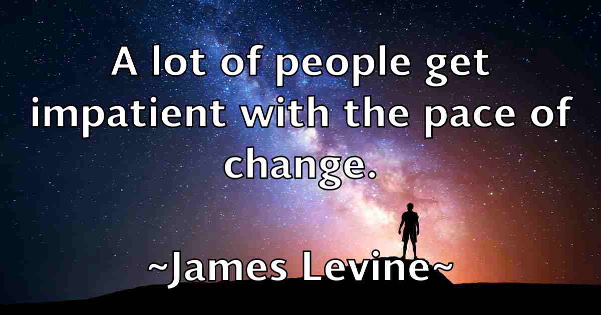 /images/quoteimage/james-levine-fb-353430.jpg