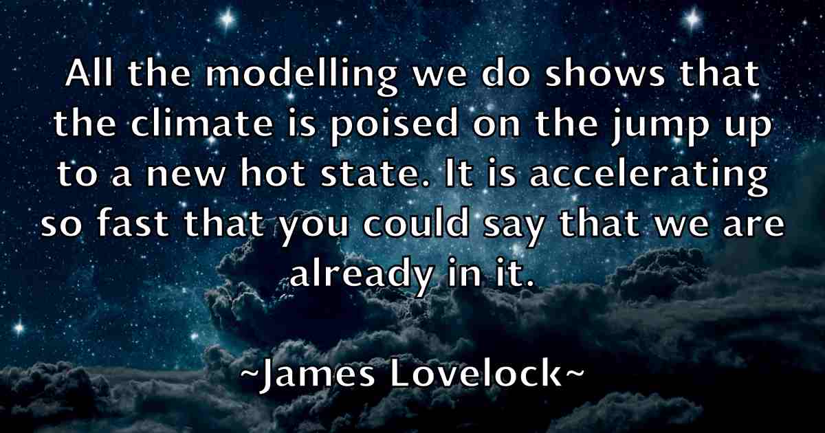 /images/quoteimage/james-lovelock-fb-353547.jpg