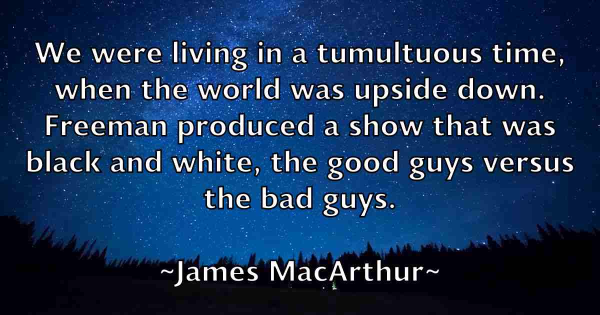 /images/quoteimage/james-macarthur-fb-353634.jpg