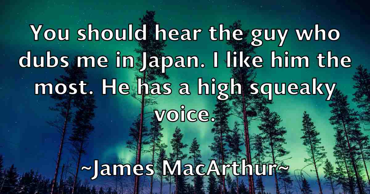 /images/quoteimage/james-macarthur-fb-353641.jpg