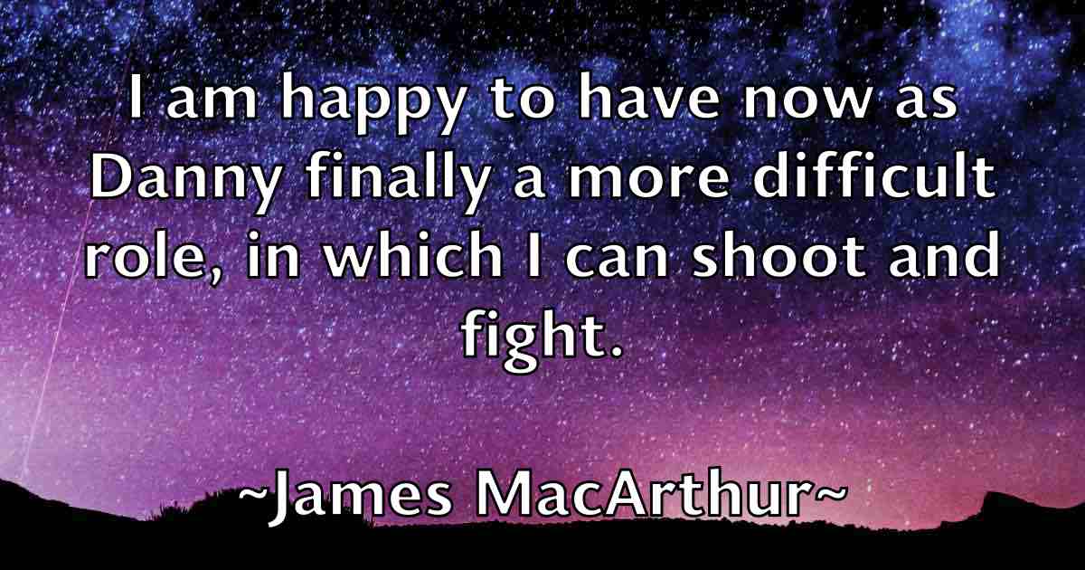/images/quoteimage/james-macarthur-fb-353651.jpg