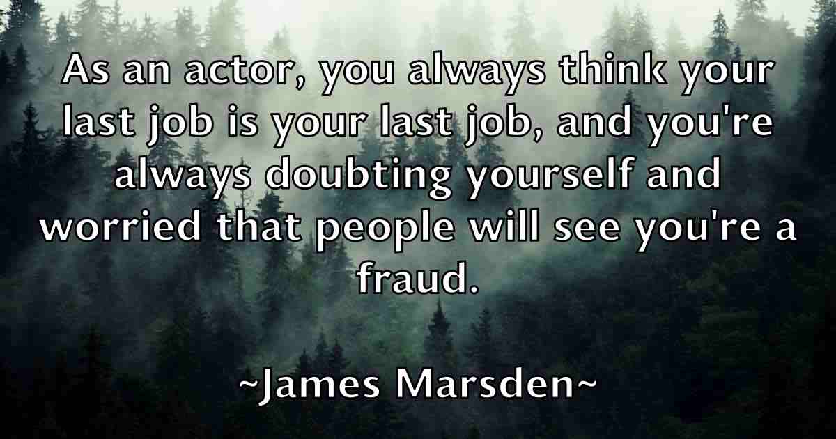 /images/quoteimage/james-marsden-fb-353842.jpg