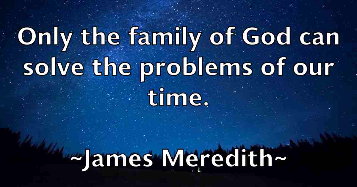 /images/quoteimage/james-meredith-fb-354395.jpg