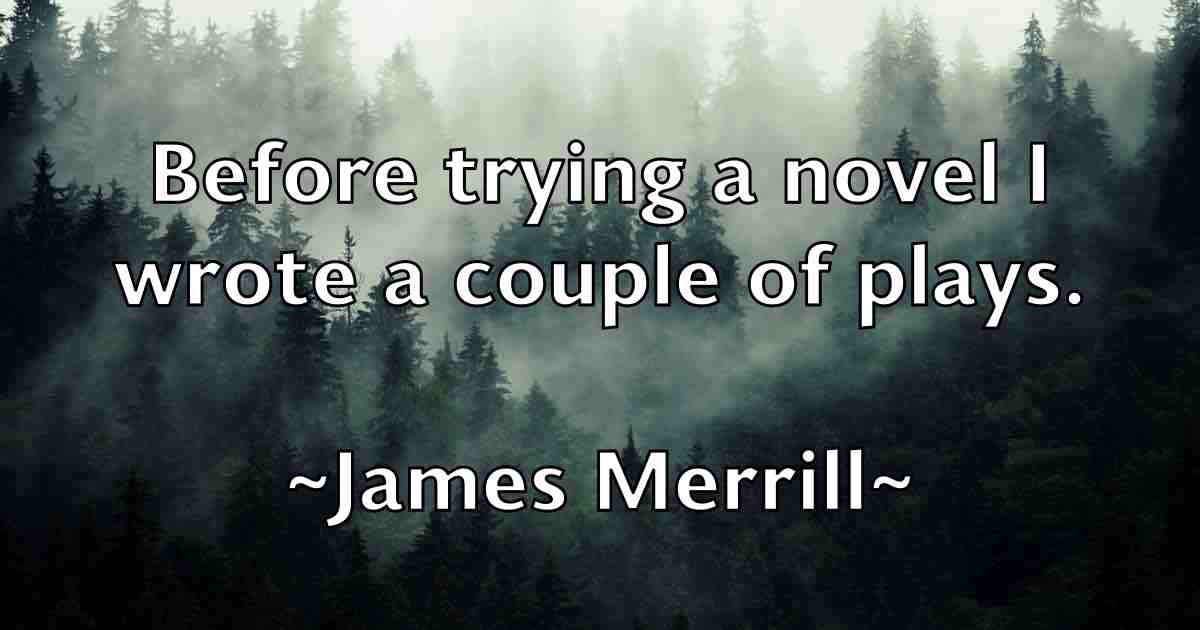 /images/quoteimage/james-merrill-fb-354401.jpg