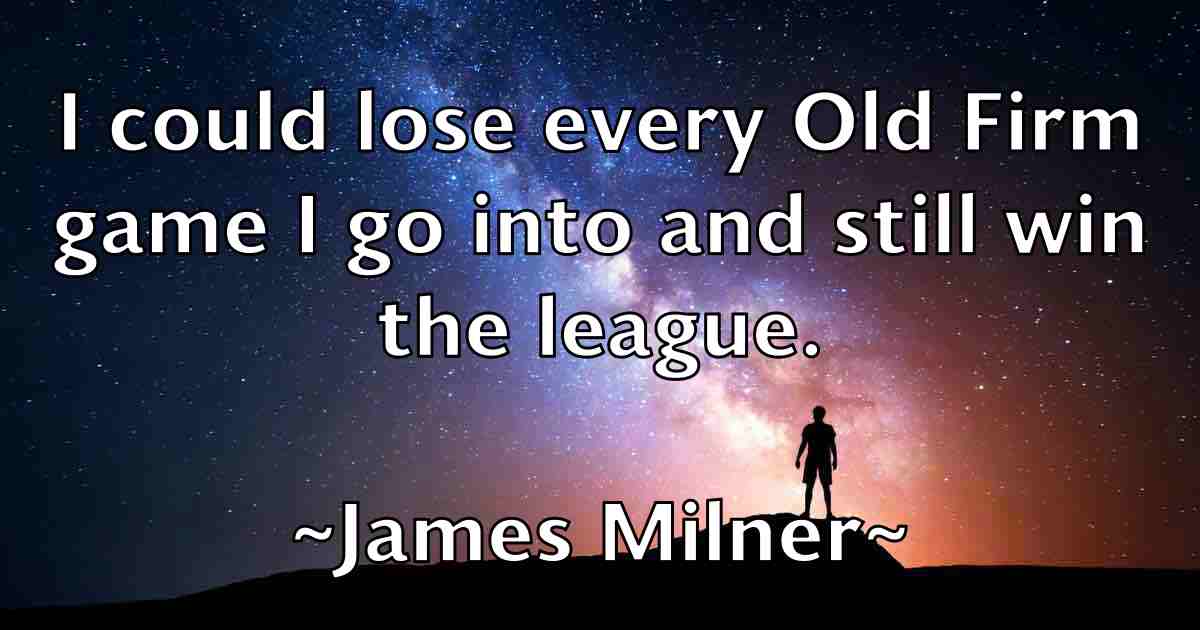 /images/quoteimage/james-milner-fb-354445.jpg