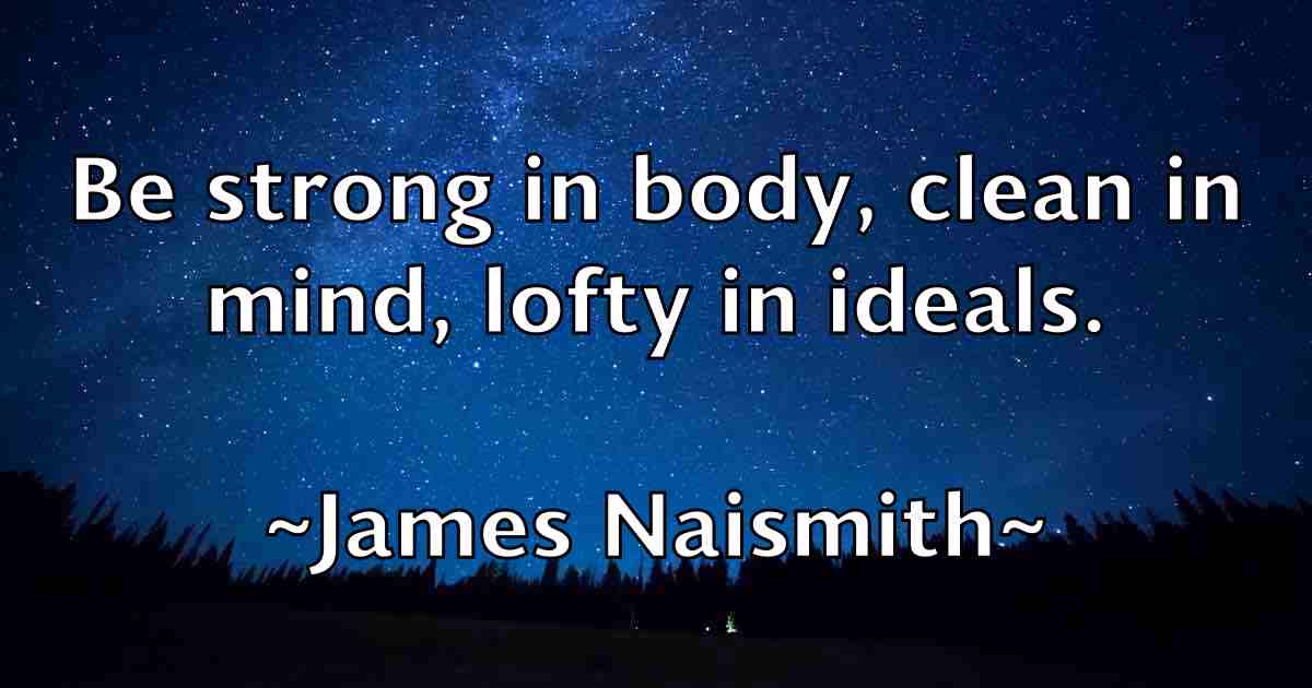 /images/quoteimage/james-naismith-fb-354632.jpg