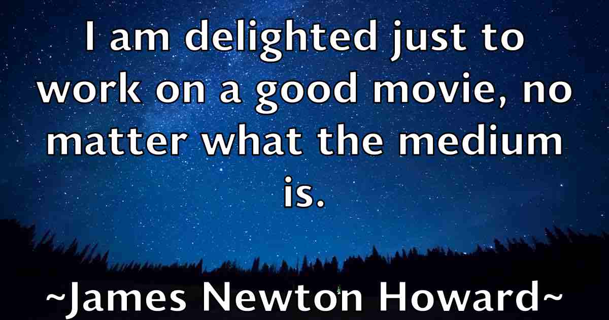 /images/quoteimage/james-newton-howard-fb-354791.jpg