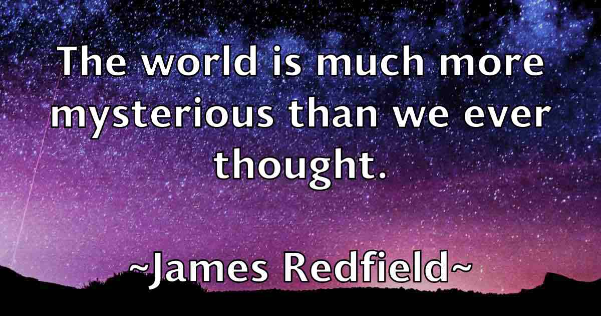 /images/quoteimage/james-redfield-fb-355262.jpg