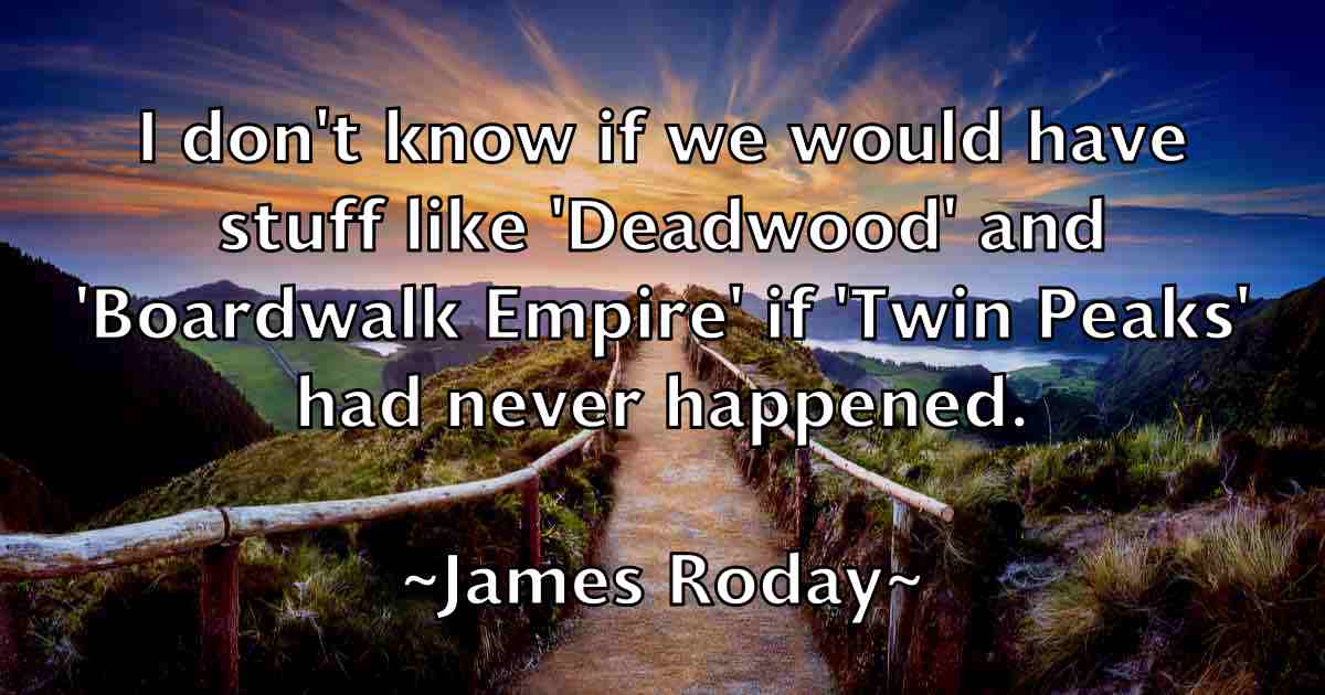 /images/quoteimage/james-roday-fb-355306.jpg