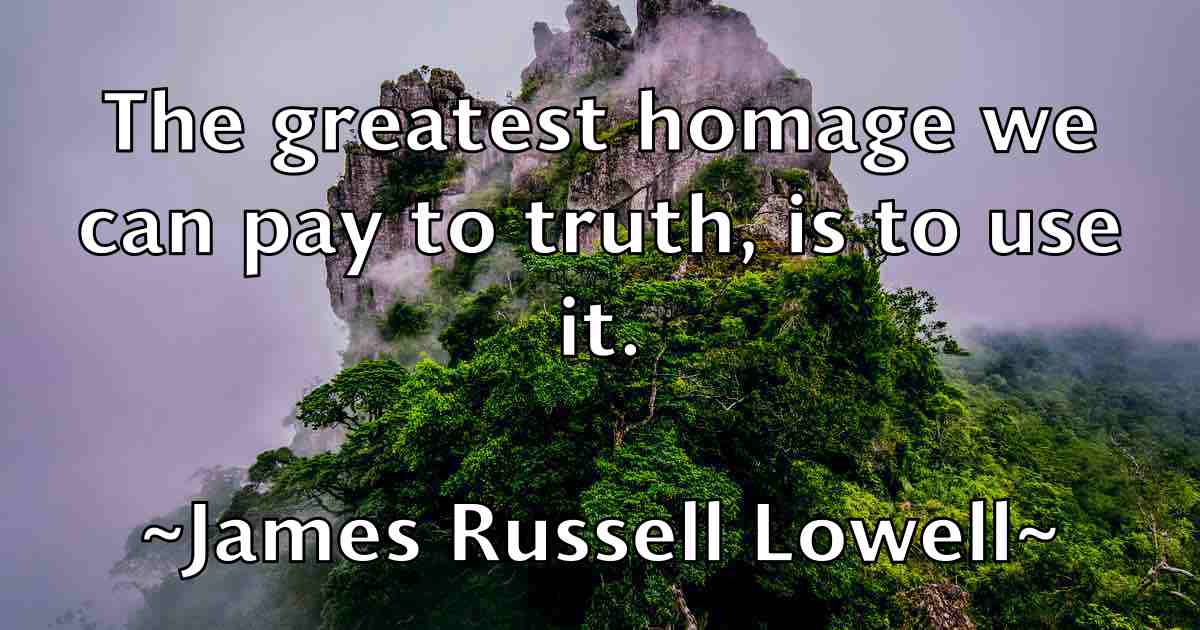 /images/quoteimage/james-russell-lowell-fb-355502.jpg