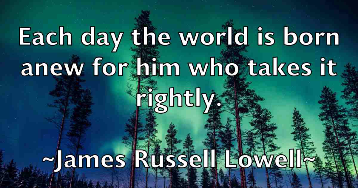 /images/quoteimage/james-russell-lowell-fb-355510.jpg