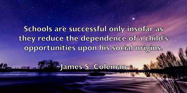 /images/quoteimage/james-s-coleman-355538.jpg