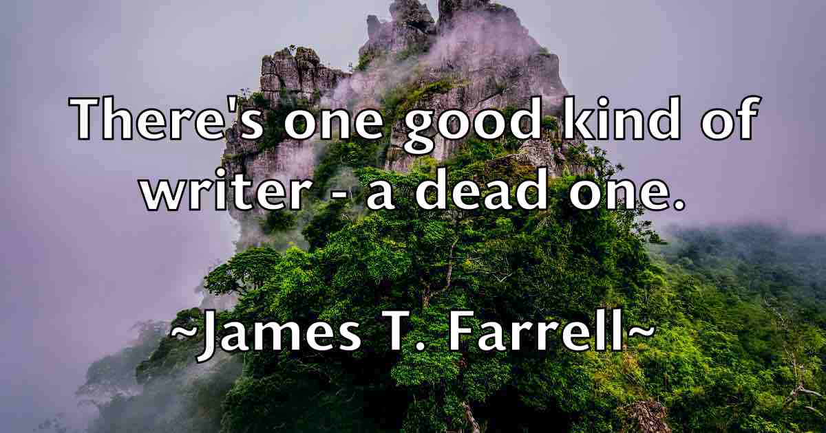 /images/quoteimage/james-t-farrell-fb-355966.jpg