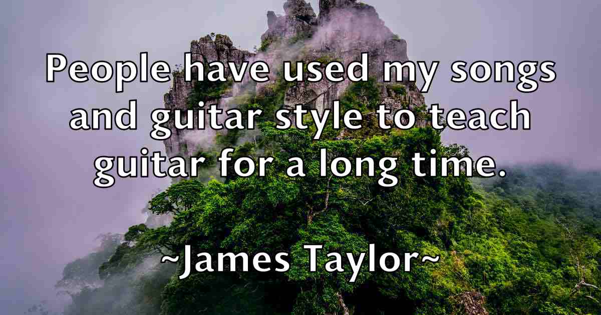 /images/quoteimage/james-taylor-fb-356035.jpg