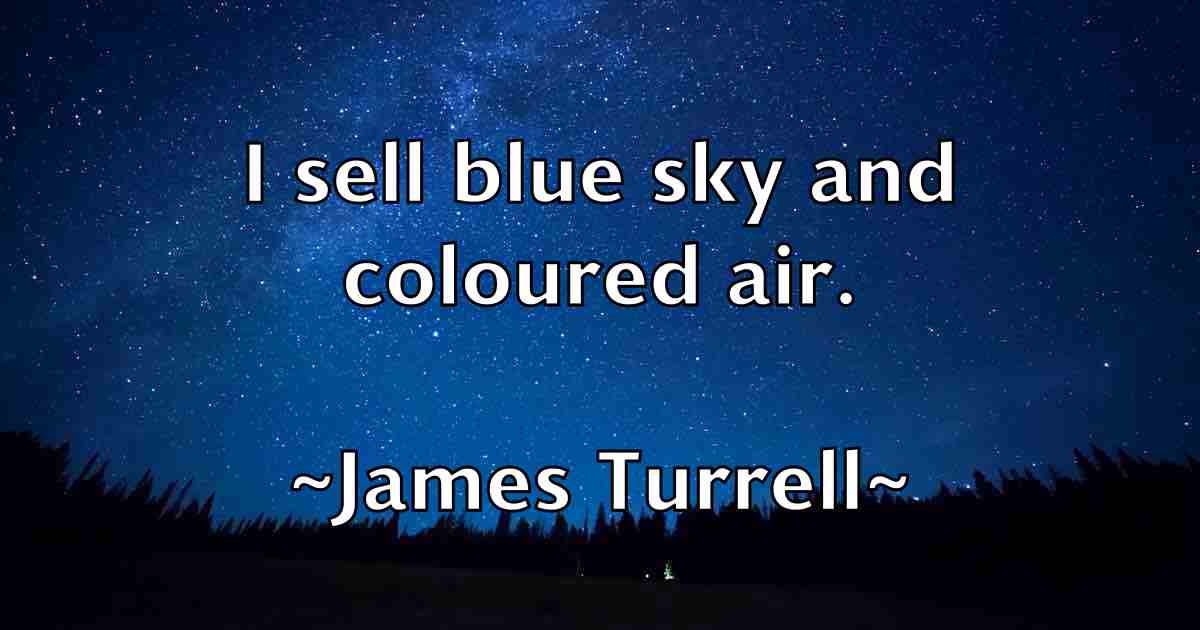 /images/quoteimage/james-turrell-fb-356182.jpg