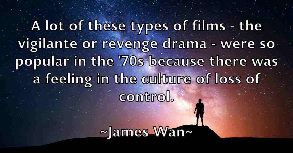 /images/quoteimage/james-wan-fb-356420.jpg