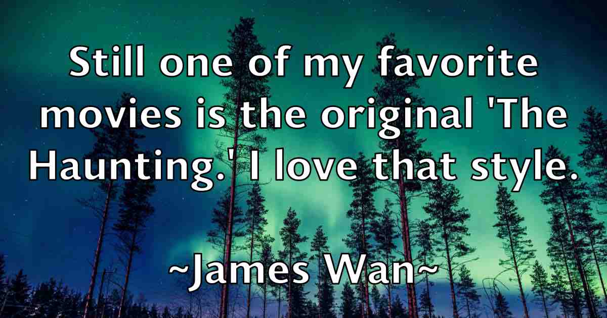 /images/quoteimage/james-wan-fb-356440.jpg