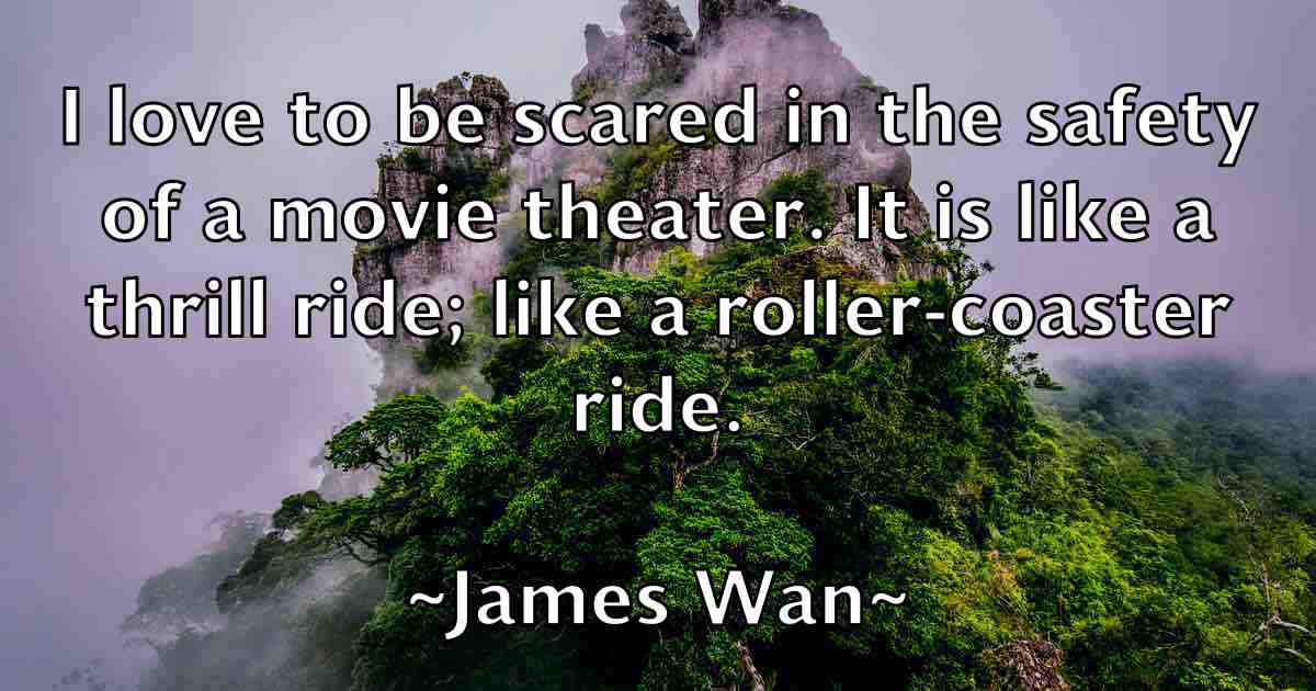 /images/quoteimage/james-wan-fb-356482.jpg