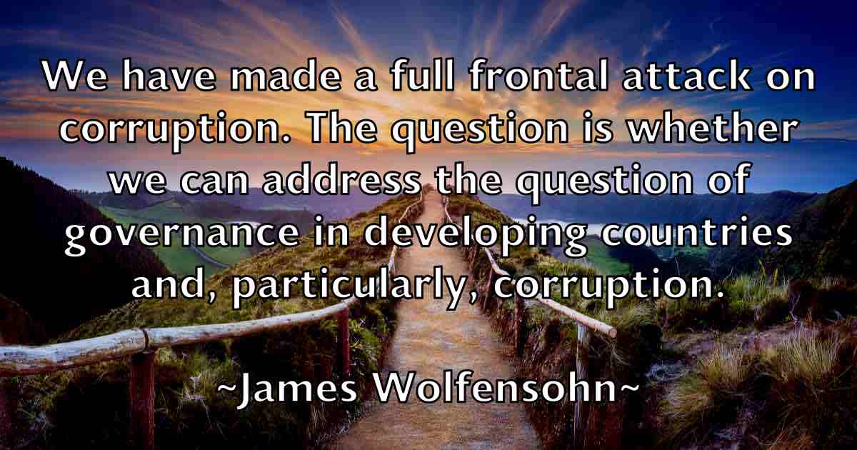 /images/quoteimage/james-wolfensohn-fb-356812.jpg