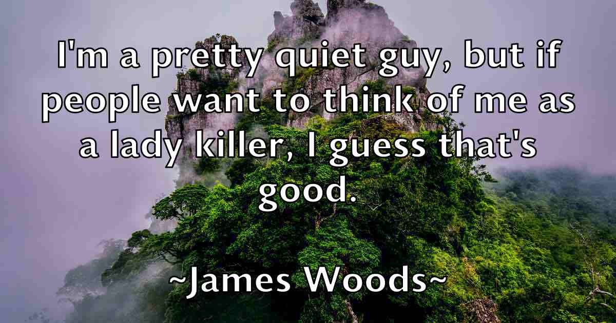 /images/quoteimage/james-woods-fb-356901.jpg