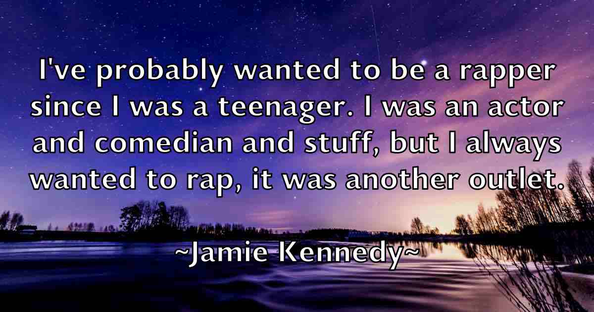 /images/quoteimage/jamie-kennedy-fb-357904.jpg