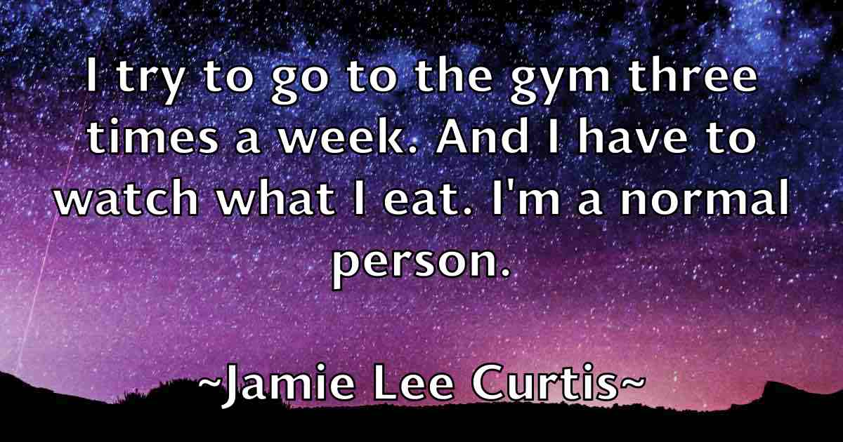 /images/quoteimage/jamie-lee-curtis-fb-357975.jpg