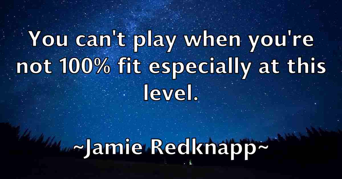 /images/quoteimage/jamie-redknapp-fb-358143.jpg