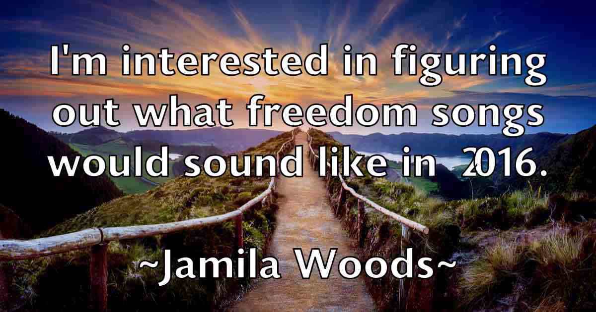 /images/quoteimage/jamila-woods-fb-358417.jpg
