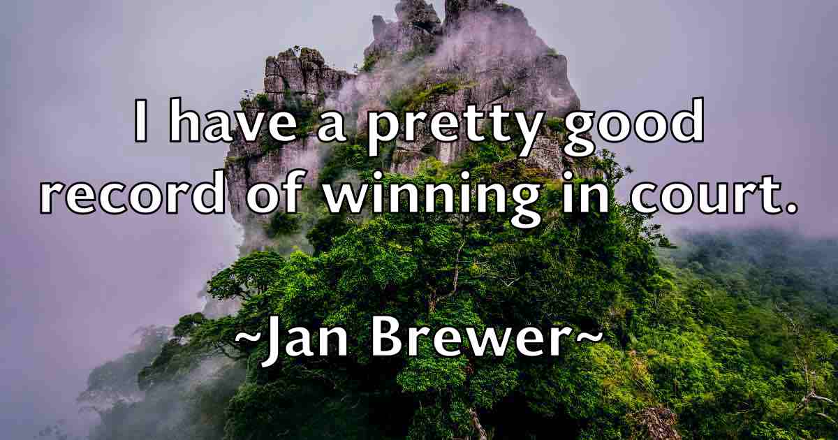 /images/quoteimage/jan-brewer-fb-358504.jpg