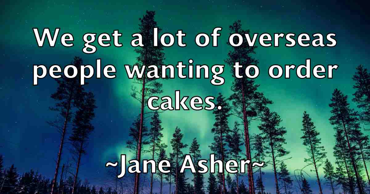 /images/quoteimage/jane-asher-fb-358979.jpg