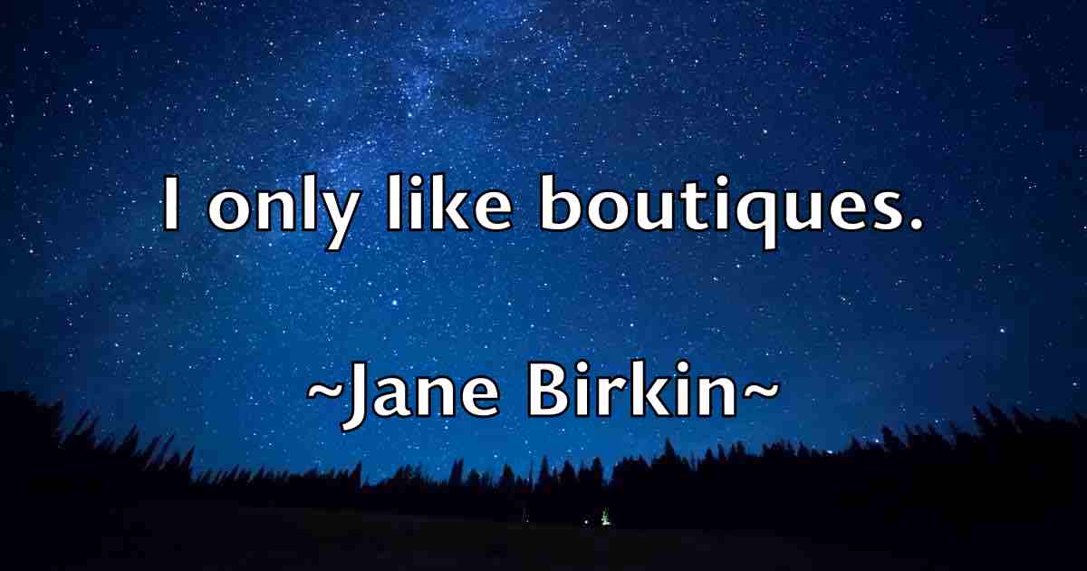 /images/quoteimage/jane-birkin-fb-359158.jpg