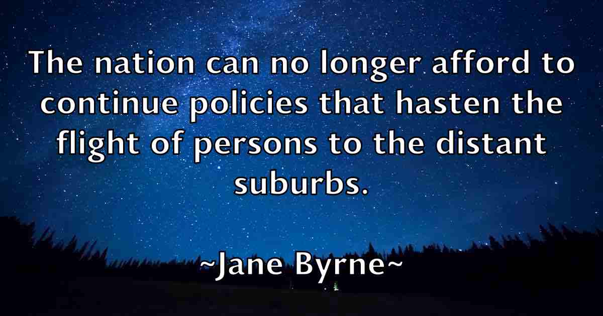 /images/quoteimage/jane-byrne-fb-359179.jpg