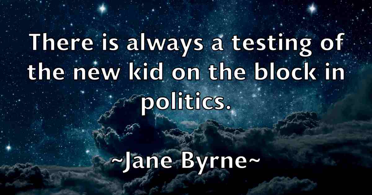 /images/quoteimage/jane-byrne-fb-359198.jpg