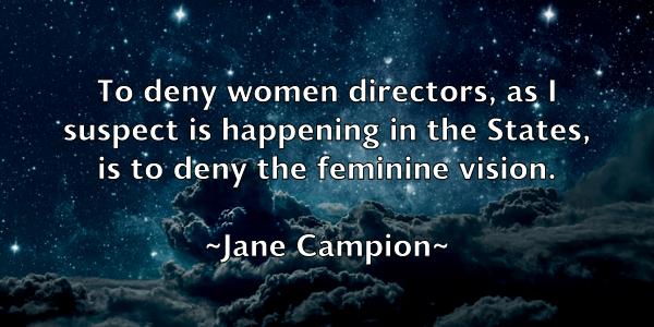 /images/quoteimage/jane-campion-359216.jpg