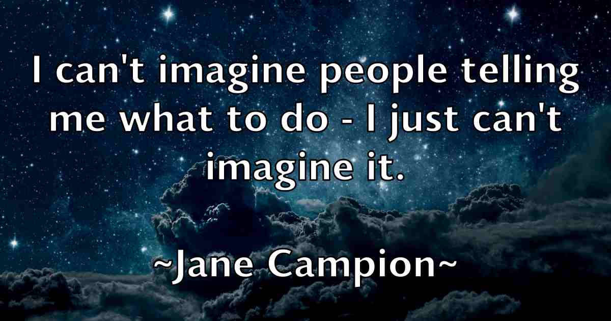 /images/quoteimage/jane-campion-fb-359218.jpg