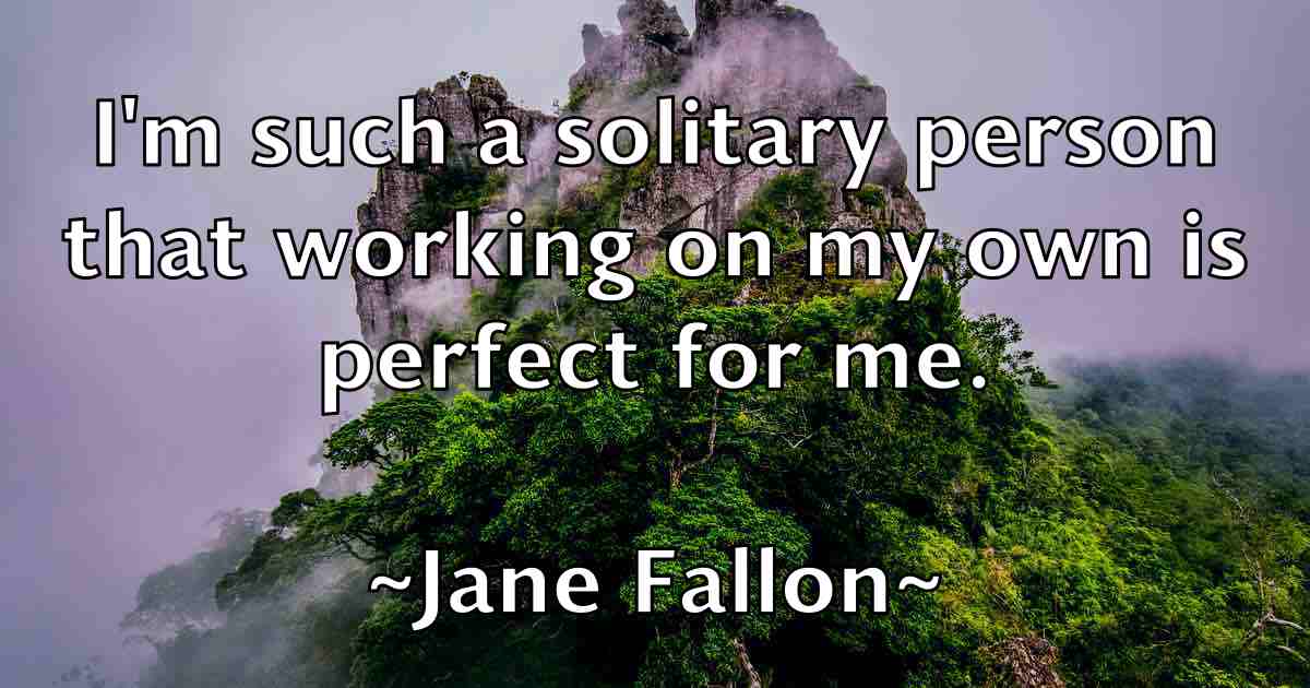 /images/quoteimage/jane-fallon-fb-359363.jpg