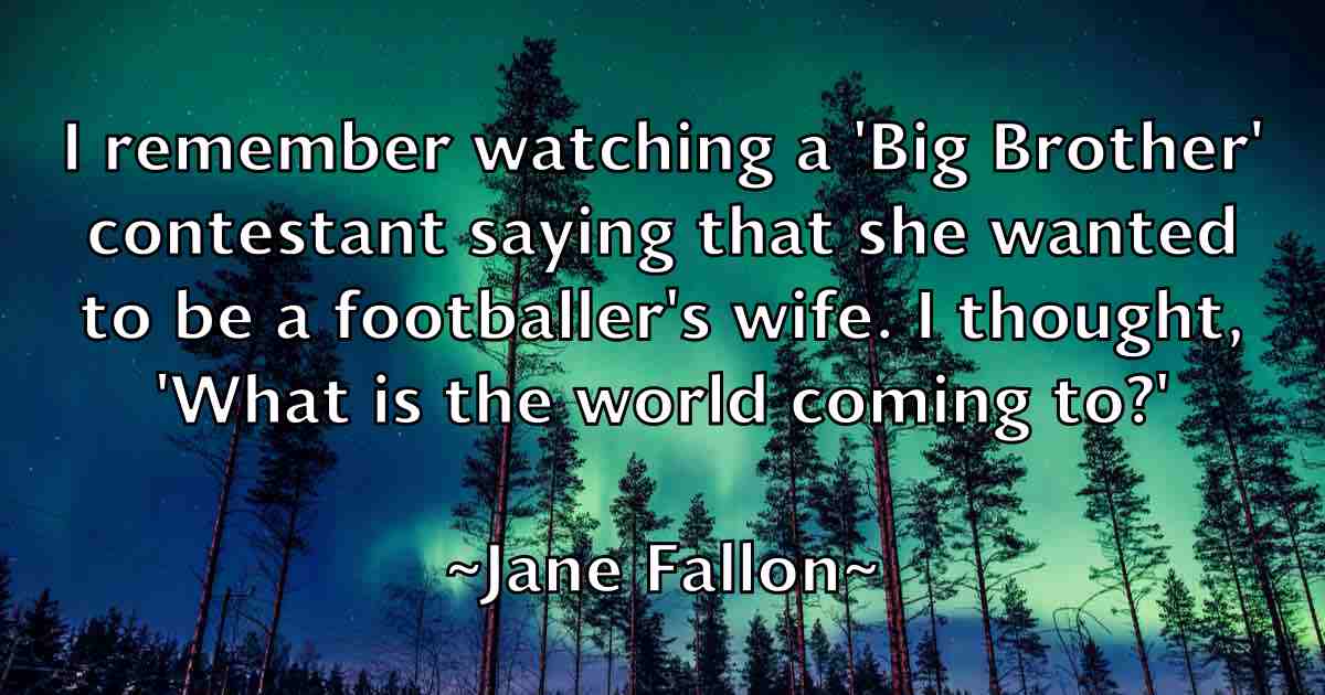 /images/quoteimage/jane-fallon-fb-359374.jpg