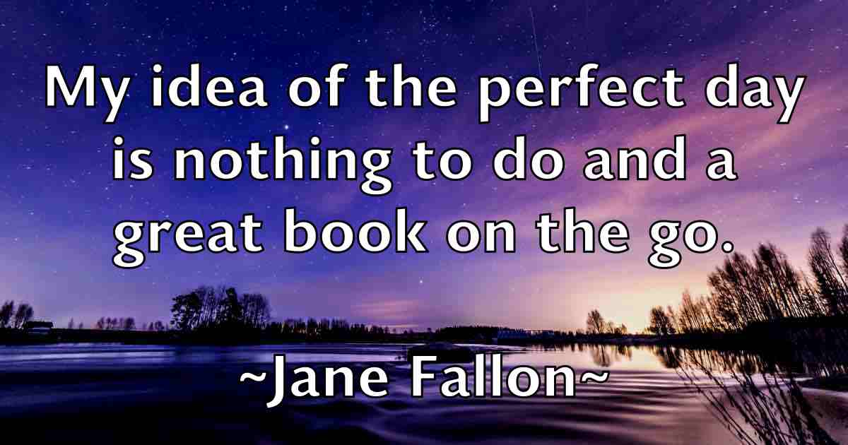 /images/quoteimage/jane-fallon-fb-359375.jpg
