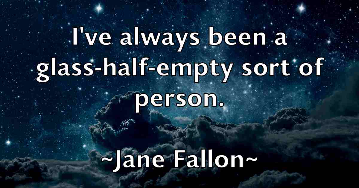 /images/quoteimage/jane-fallon-fb-359380.jpg