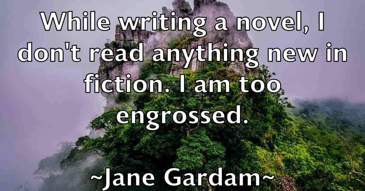 /images/quoteimage/jane-gardam-fb-359503.jpg
