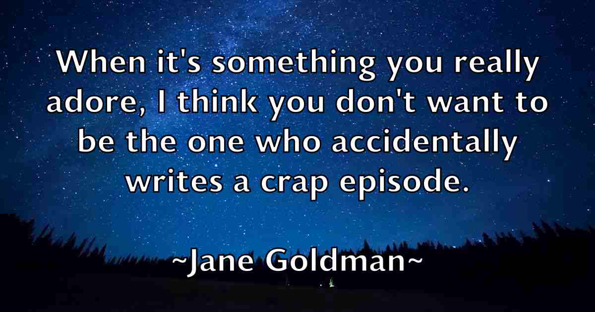 /images/quoteimage/jane-goldman-fb-359519.jpg