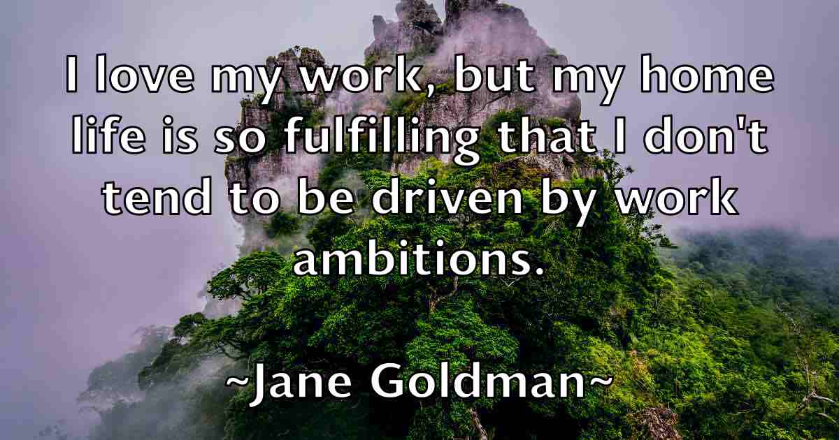 /images/quoteimage/jane-goldman-fb-359560.jpg
