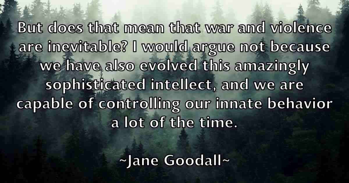/images/quoteimage/jane-goodall-fb-359618.jpg