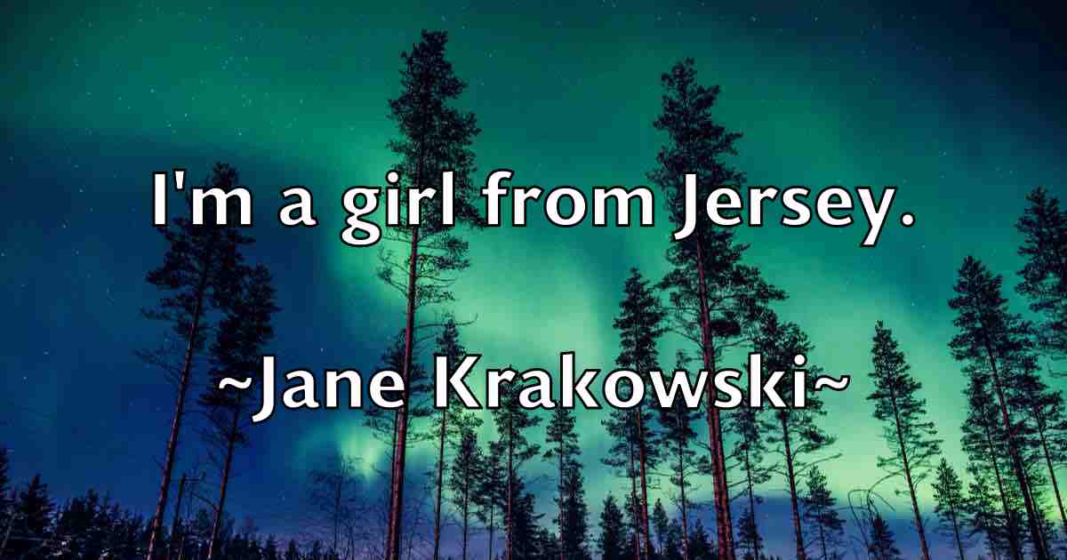 /images/quoteimage/jane-krakowski-fb-359915.jpg