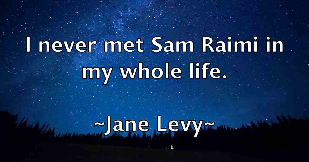 /images/quoteimage/jane-levy-fb-360000.jpg